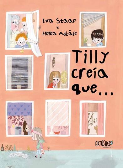 TILLY CREÍA QUE... | 9788494387876 | STAAF, EVA | Llibres Parcir | Llibreria Parcir | Llibreria online de Manresa | Comprar llibres en català i castellà online