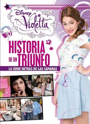 VIOLETTA. HISTORIA DE UN TRIUNFO | 9788499514734 | DISNEY | Llibres Parcir | Llibreria Parcir | Llibreria online de Manresa | Comprar llibres en català i castellà online