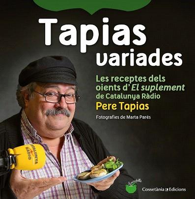 TAPIAS VARIADES | 9788490342237 | TAPIAS, PERE | Llibres Parcir | Llibreria Parcir | Llibreria online de Manresa | Comprar llibres en català i castellà online