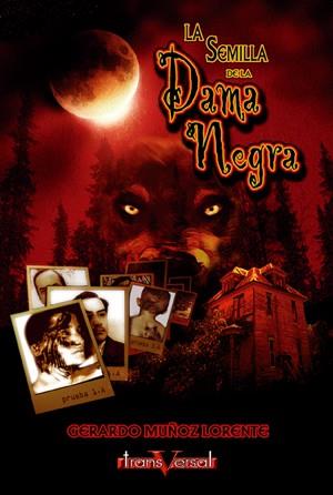 LA SEMILLA DE LA DAMA NEGRA | 9788493386221 | MUÐOZ LORENTE | Llibres Parcir | Llibreria Parcir | Llibreria online de Manresa | Comprar llibres en català i castellà online