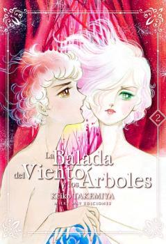 BALADA DEL VIENTO Y LOS ARBOLES LA N 02 | 9788417373627 | TAKEMIYA KEIKO | Llibres Parcir | Llibreria Parcir | Llibreria online de Manresa | Comprar llibres en català i castellà online