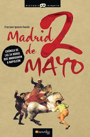 MADRID, 2 DE MAYO | PODI28876 | CUESTA  JUAN IGNACIO | Llibres Parcir | Llibreria Parcir | Llibreria online de Manresa | Comprar llibres en català i castellà online