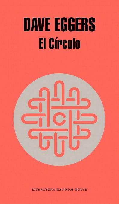 EL CÍRCULO | 9788439729082 | EGGERS,DAVE | Llibres Parcir | Llibreria Parcir | Llibreria online de Manresa | Comprar llibres en català i castellà online