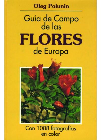 GUIA CAMPO FLORES DE EUROPA | 9788428203784 | POLUNIN | Llibres Parcir | Llibreria Parcir | Llibreria online de Manresa | Comprar llibres en català i castellà online