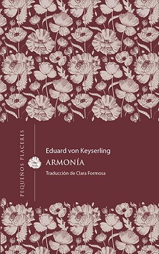 ARMONÍA | 9788412401967 | VON KEYSERLING, EDUARD | Llibres Parcir | Llibreria Parcir | Llibreria online de Manresa | Comprar llibres en català i castellà online