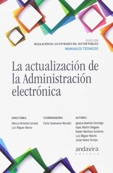 LA ACTUALIZACIÓN DE LA ADMINISTRACIÓN ELECTRONICA | 9788484089421 | VV.AA. | Llibres Parcir | Llibreria Parcir | Llibreria online de Manresa | Comprar llibres en català i castellà online