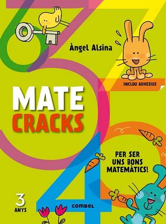 MATECRACKS PER SER UN BON MATEMÀTIC. 3 ANYS | 9788498259711 | ALSINA, ÀNGEL | Llibres Parcir | Llibreria Parcir | Llibreria online de Manresa | Comprar llibres en català i castellà online