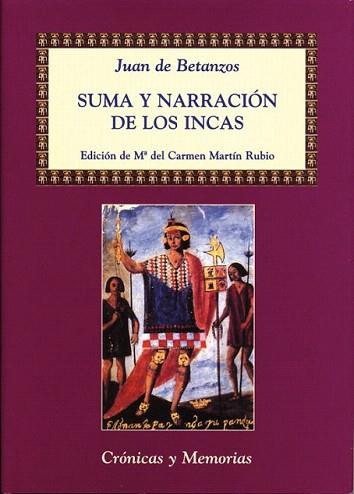 SUMA Y NARRACION DE LOS INCAS | 9788486547714 | BETANZOS | Llibres Parcir | Librería Parcir | Librería online de Manresa | Comprar libros en catalán y castellano online