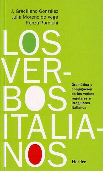 LOS VERBOS ITALIANOS | 9788425420405 | GRACILIANO | Llibres Parcir | Librería Parcir | Librería online de Manresa | Comprar libros en catalán y castellano online