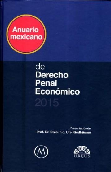 ANUARIO DE DERECHO PENAL ECONÓMICO 2015 | PODI63081 | ONTIVEROS ALONSO  MIGUEL | Llibres Parcir | Llibreria Parcir | Llibreria online de Manresa | Comprar llibres en català i castellà online