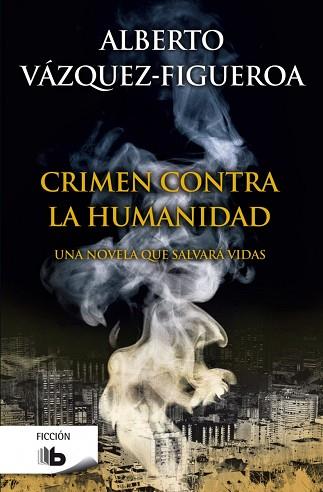 CRIMEN CONTRA LA HUMANIDAD | 9788490702673 | VÁZQUEZ-FIGUEROA, ALBERTO | Llibres Parcir | Llibreria Parcir | Llibreria online de Manresa | Comprar llibres en català i castellà online