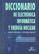 DICCIONARIO ELECTRONICA INFORMATICA ENERGIA NUCLEAR | 9788479784119 | MATAIX | Llibres Parcir | Llibreria Parcir | Llibreria online de Manresa | Comprar llibres en català i castellà online