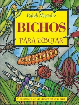 BICHOS PARA DIBUJAR | 9788415053071 | MASIELLO RALPH | Llibres Parcir | Llibreria Parcir | Llibreria online de Manresa | Comprar llibres en català i castellà online