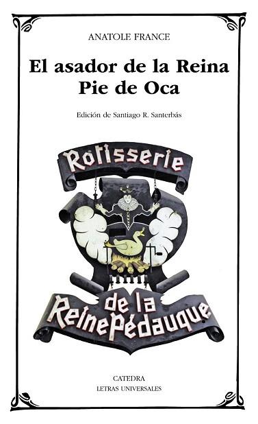 EL ASADOR DE LA REINA PIE DE OCA | 9788437632780 | FRANCE, ANATOLE | Llibres Parcir | Llibreria Parcir | Llibreria online de Manresa | Comprar llibres en català i castellà online