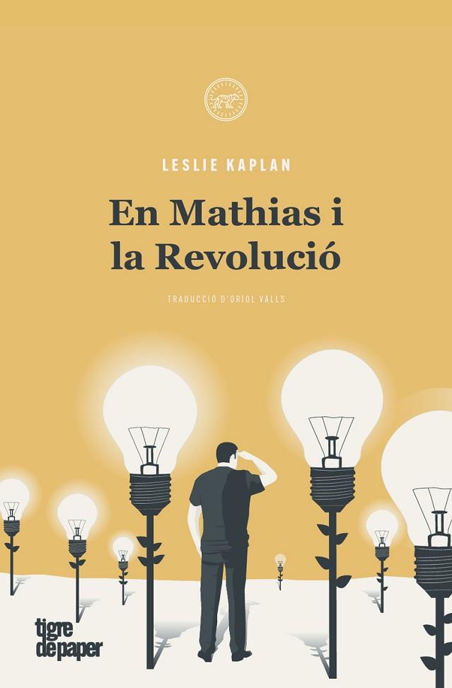 EN MATHIAS I LA REVOLUCIÓ | 9788416855933 | KAPLAN LESLIE | Llibres Parcir | Llibreria Parcir | Llibreria online de Manresa | Comprar llibres en català i castellà online