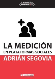 LA MEDICIÓN EN PLATAFORMAS SOCIALES | 9788491166696 | SEGOVIA NORIEGA, ADRIÁN | Llibres Parcir | Llibreria Parcir | Llibreria online de Manresa | Comprar llibres en català i castellà online