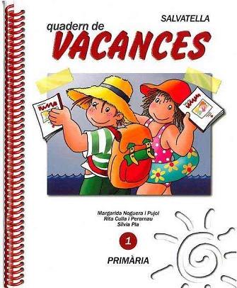 VACANCES 1 | 9788472105157 | NOGUERA PUJOL, MARGARIDA | Llibres Parcir | Llibreria Parcir | Llibreria online de Manresa | Comprar llibres en català i castellà online