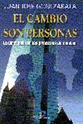 EL CAMBIO SON PERSONAS | 9788479783983 | Juan Jose GOÑI ZABALA | Llibres Parcir | Llibreria Parcir | Llibreria online de Manresa | Comprar llibres en català i castellà online