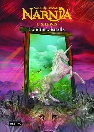 LA ULTIMA BATALLA cronicas de narnia | 9788408060000 | LEWIS C S | Llibres Parcir | Llibreria Parcir | Llibreria online de Manresa | Comprar llibres en català i castellà online