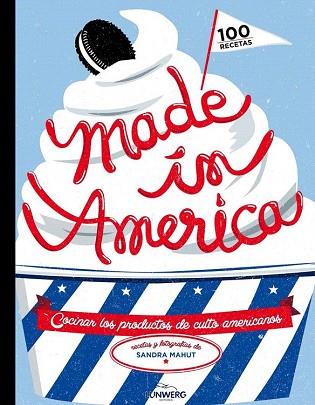 MADE IN AMERICA | 9788416177011 | SANDRA MAHUT | Llibres Parcir | Llibreria Parcir | Llibreria online de Manresa | Comprar llibres en català i castellà online