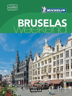 BRUSELAS (LA GUÍA VERDE WEEKEND) | 9788403515994 | MICHELIN | Llibres Parcir | Llibreria Parcir | Llibreria online de Manresa | Comprar llibres en català i castellà online