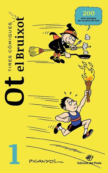 TIRES CÒMIQUES - OT EL BRUIXOT 1 | 9788417207700 | MARTÍNEZ PICANYOL, JOSEP LLUÍS | Llibres Parcir | Llibreria Parcir | Llibreria online de Manresa | Comprar llibres en català i castellà online