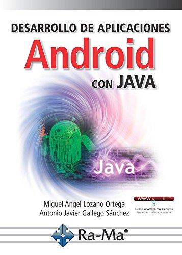 DESARROLLO DE APLICACIONES ANDROID CON JAVA | 9788499647005 | LOZANO, MIGUEL O. | Llibres Parcir | Llibreria Parcir | Llibreria online de Manresa | Comprar llibres en català i castellà online