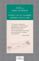 Viviré con su nombre, morirá con el mío | 9788483833872 | Semprún Maura, Jorge | Llibres Parcir | Llibreria Parcir | Llibreria online de Manresa | Comprar llibres en català i castellà online