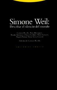 SIMONE WEIL: DESCIFRAR EL SILENCIO DEL MUNDO | 9788481640663 | REVILLA, CARMEN/BERENGUER | Llibres Parcir | Llibreria Parcir | Llibreria online de Manresa | Comprar llibres en català i castellà online