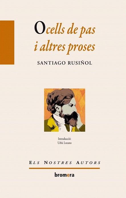 Ocells de pas i altres proses | 9788415390602 | Rusiñol, Santiago | Llibres Parcir | Librería Parcir | Librería online de Manresa | Comprar libros en catalán y castellano online