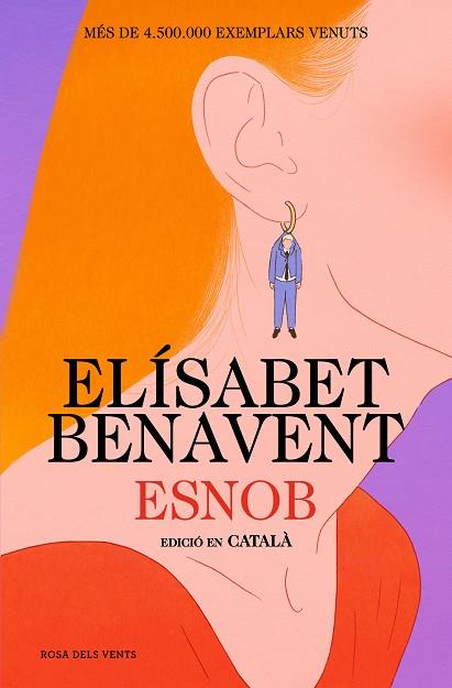 ESNOB (EDICIÓ EN CATALÀ) | 9788419756343 | BENAVENT, ELÍSABET | Llibres Parcir | Llibreria Parcir | Llibreria online de Manresa | Comprar llibres en català i castellà online