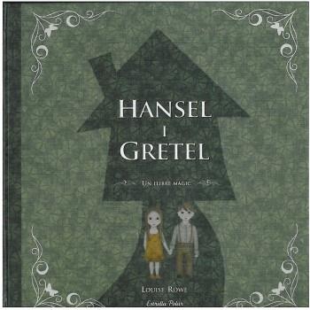 HANSEL I GRETEL llibre magic pop ups | 9788499322032 | LOUISE ROWE | Llibres Parcir | Llibreria Parcir | Llibreria online de Manresa | Comprar llibres en català i castellà online