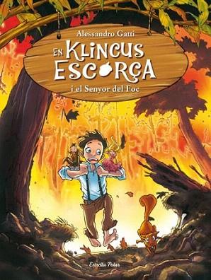 EN KLINCUS ESCORÇA I EL SENYOR DEL FOC Nº4 | 9788499325408 | Alessandro Gatti | Llibres Parcir | Llibreria Parcir | Llibreria online de Manresa | Comprar llibres en català i castellà online