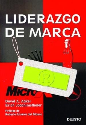 LIDERAZGO DE MARCA | 9788423422883 | AAKER | Llibres Parcir | Llibreria Parcir | Llibreria online de Manresa | Comprar llibres en català i castellà online