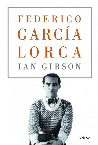 Federico García Lorca | 9788498924985 | Ian Gibson | Llibres Parcir | Llibreria Parcir | Llibreria online de Manresa | Comprar llibres en català i castellà online