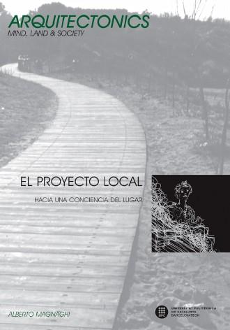 EL PROYECTO LOCAL HACIA UNA CONCIENCIA DEL LUGAR | 9788476536551 | MAGNGHI ALBERTO | Llibres Parcir | Llibreria Parcir | Llibreria online de Manresa | Comprar llibres en català i castellà online