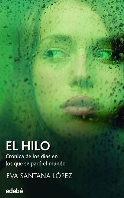 EL HILO | 9788468355924 | SANTANA LÓPEZ, EVA | Llibres Parcir | Llibreria Parcir | Llibreria online de Manresa | Comprar llibres en català i castellà online