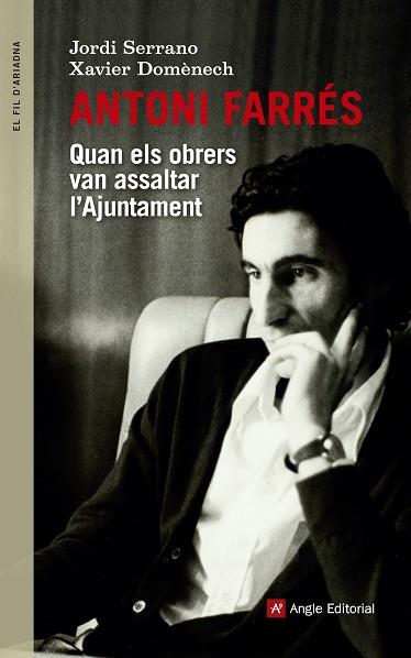 ANTONI FARRÉS | 9788416139644 | SERRANO BLANQUER, JORDI / DOMÈNENCH SAMPERE, XAVIER | Llibres Parcir | Llibreria Parcir | Llibreria online de Manresa | Comprar llibres en català i castellà online