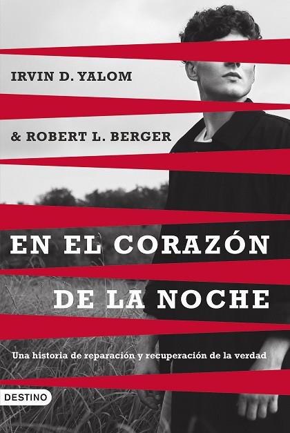 EN EL CORAZÓN DE LA NOCHE | 9788423366125 | YALOM, IRVIN D./BERGER, ROBERT L. | Llibres Parcir | Llibreria Parcir | Llibreria online de Manresa | Comprar llibres en català i castellà online