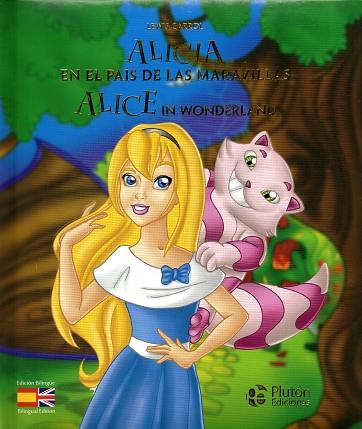 ALICIA EN EL PAIS DE LAS MARAVILLAS/ ALICE IN WONDERL | 9788494543975 | CARROL LEWIS | Llibres Parcir | Llibreria Parcir | Llibreria online de Manresa | Comprar llibres en català i castellà online