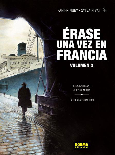 ÉRASE UNA VEZ EN FRANCIA 3. | 9788467912975 | NURY, FABIEN/VALLÉE, SYLVAIN | Llibres Parcir | Llibreria Parcir | Llibreria online de Manresa | Comprar llibres en català i castellà online