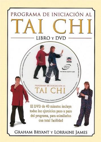 PROGRAMA INICIACION TAI CHI LIBRO Y DVD | 9788479025151 | BRYANT GRAHAM | Llibres Parcir | Llibreria Parcir | Llibreria online de Manresa | Comprar llibres en català i castellà online