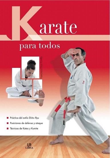 KARATE PARA TODOS | 9788466218252 | FRANCISCO DIAZ PORTILLO | Llibres Parcir | Llibreria Parcir | Llibreria online de Manresa | Comprar llibres en català i castellà online