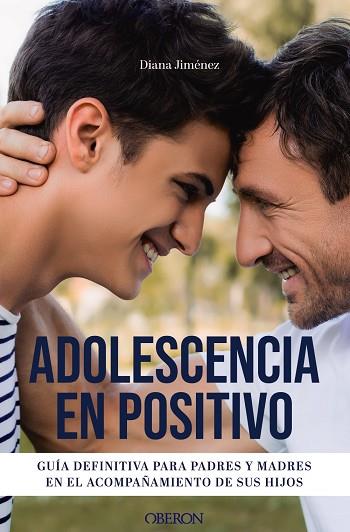 ADOLESCENCIA EN POSITIVO | 9788441550537 | JIMÉNEZ, DIANA | Llibres Parcir | Librería Parcir | Librería online de Manresa | Comprar libros en catalán y castellano online