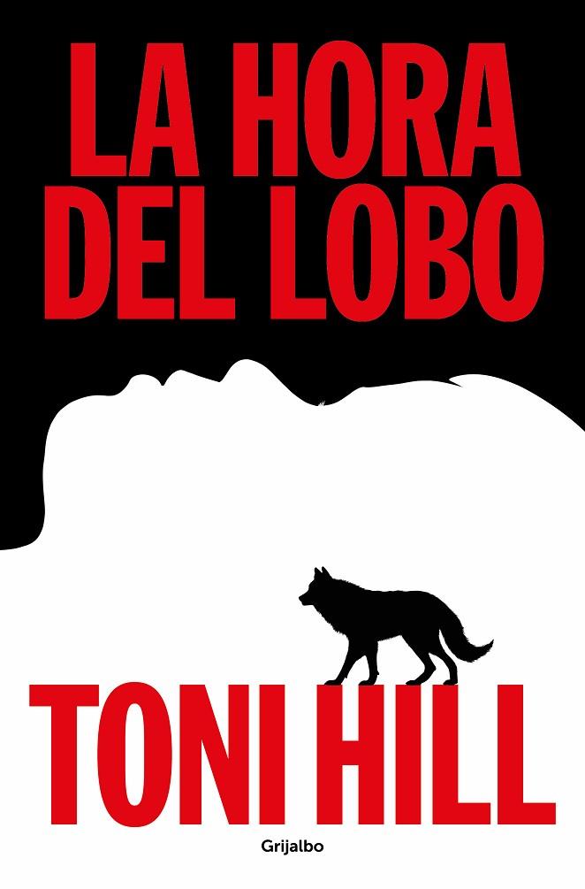 LA HORA DEL LOBO | 9788425367892 | HILL, TONI | Llibres Parcir | Llibreria Parcir | Llibreria online de Manresa | Comprar llibres en català i castellà online