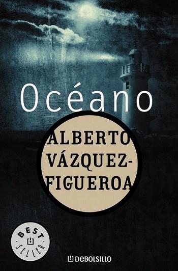 OCEANO debolsillo | 9788497931007 | ALBERTO VAZQUEZ FIGUEROA | Llibres Parcir | Llibreria Parcir | Llibreria online de Manresa | Comprar llibres en català i castellà online