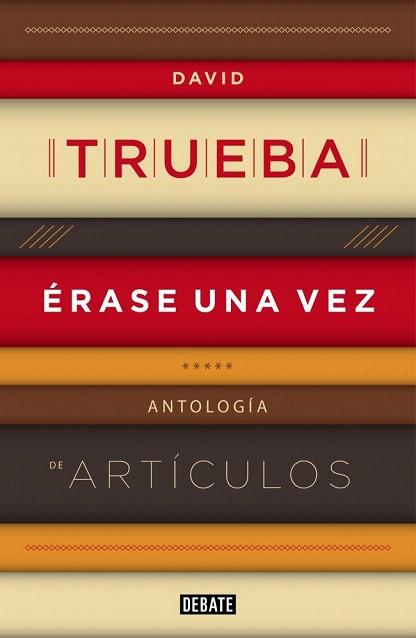 ÉRASE UNA VEZ | 9788499922607 | TRUEBA,DAVID | Llibres Parcir | Llibreria Parcir | Llibreria online de Manresa | Comprar llibres en català i castellà online