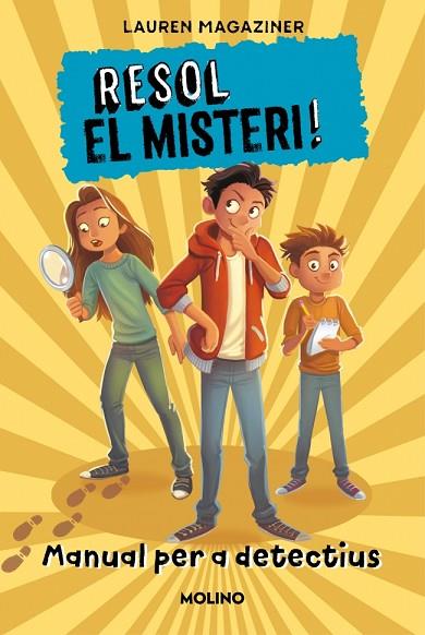 RESOL EL MISTERI! - MANUAL PER A DETECTIUS | 9788427227736 | MAGAZINER, LAUREN | Llibres Parcir | Llibreria Parcir | Llibreria online de Manresa | Comprar llibres en català i castellà online