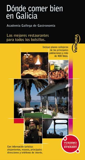 DONDE COMER BIEN EN GALICIA | 9788424103880 | Llibres Parcir | Llibreria Parcir | Llibreria online de Manresa | Comprar llibres en català i castellà online