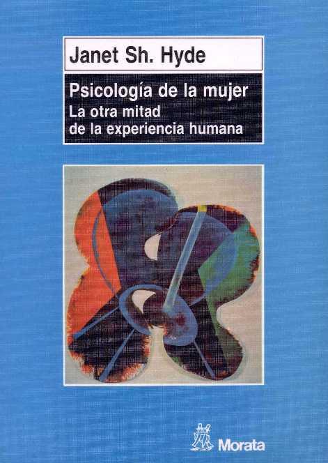 PSICOLOGIA DE  LA MUJER | 9788471124005 | JANET SH, HYDE | Llibres Parcir | Llibreria Parcir | Llibreria online de Manresa | Comprar llibres en català i castellà online